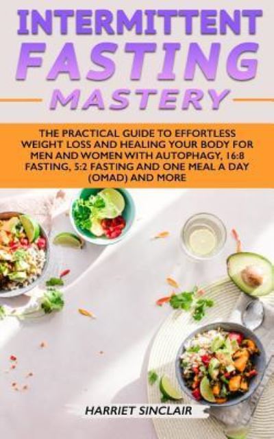 Cover for Harriet Sinclair · Intermittent Fasting Mastery (Paperback Book) (2019)