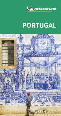 Portugal - Michelin Green Guide: The Green Guide - Michelin - Books - Michelin Editions des Voyages - 9782067243187 - June 15, 2020
