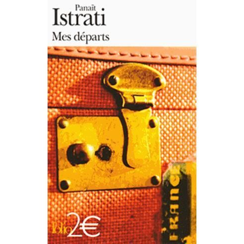 Cover for Panait Istrati · Mes departs (MERCH) [French edition] (2005)