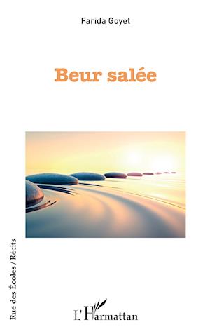 Cover for Farida Goyet · Beur salée (Paperback Book) (2020)