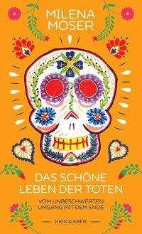 Cover for Moser · Das schöne Leben der Toten (Book)