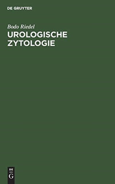 Cover for Riedel · Urologische Zytologie (Book) (1973)