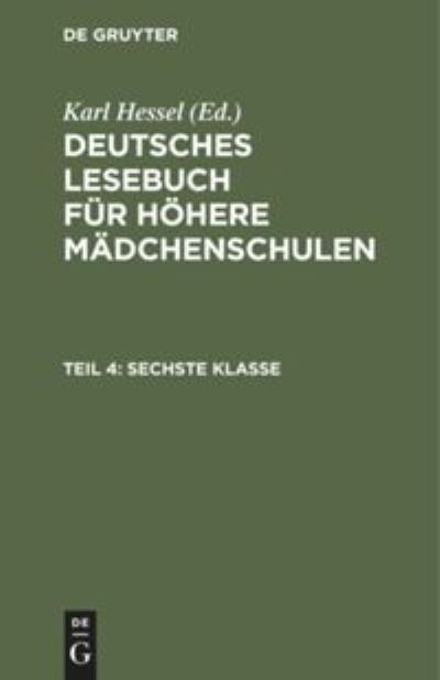 Cover for Karl Hessel · Sechste Klasse (N/A) (1914)