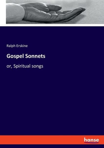 Gospel Sonnets - Erskine - Libros -  - 9783337851187 - 9 de octubre de 2019