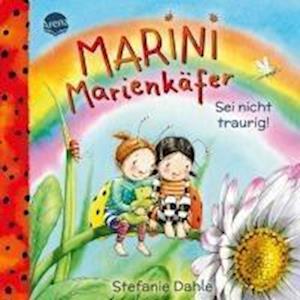 Cover for Stefanie Dahle · Marini Marienkäfer. Sei nicht traurig! (Book) (2025)