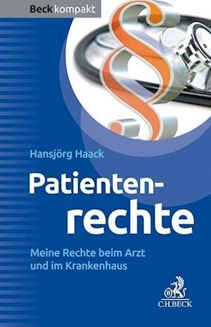 Cover for Haack · Patientenrechte (Bog)