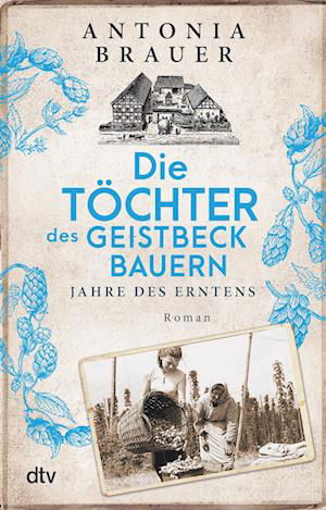 Cover for Antonia Brauer · Die Töchter des Geistbeckbauern (Buch) (2022)