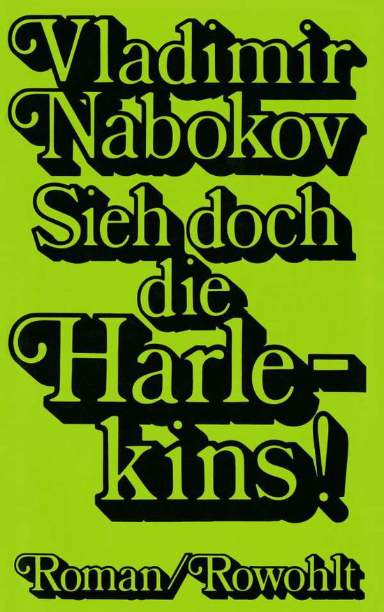 Sieh doch die Harlekins - V. Nabokov - Książki -  - 9783498046187 - 