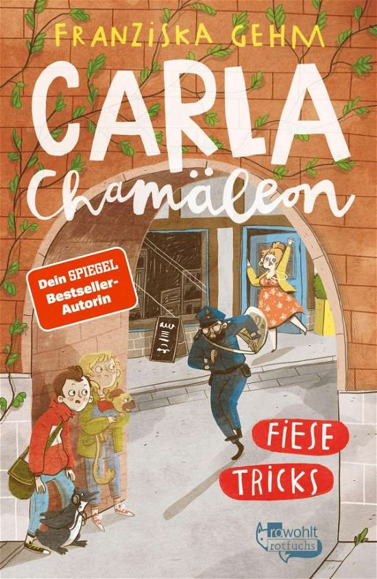 Cover for Franziska Gehm · Carla Chamäleon: Fiese Tricks (Gebundenes Buch) (2021)