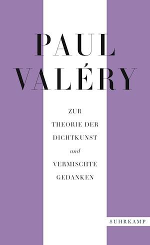 Cover for Paul Valery · Paul Valéry: Zur Theorie der Dichtkunst und vermischte Gedanken (Paperback Bog) (2021)