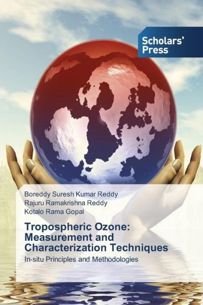 Cover for Kotalo Rama Gopal · Tropospheric Ozone: Measurement and Characterization Techniques: In-situ Principles and Methodologies (Pocketbok) (2013)