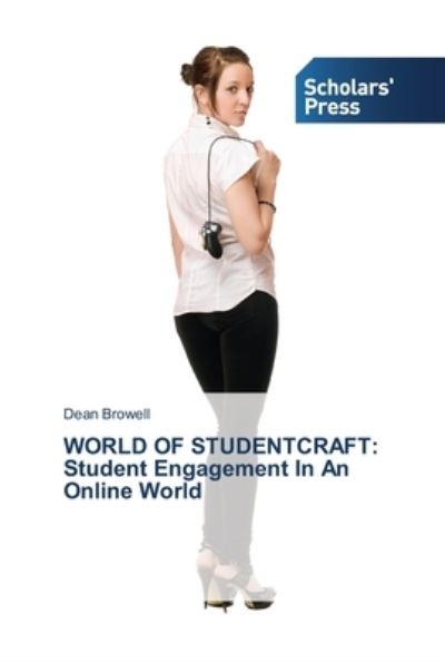 Cover for Browell · WORLD OF STUDENTCRAFT: Student (Book) (2014)