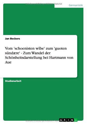 Cover for Beckers · Vom 'schoenisten wîbe' zum 'guo (Book) [German edition] (2011)