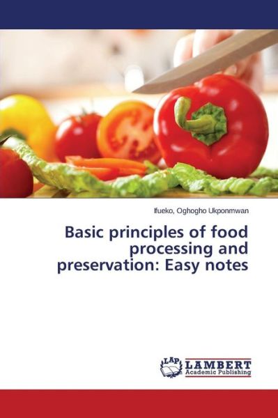 Cover for Ukponmwan · Basic principles of food proc (Bok) (2015)