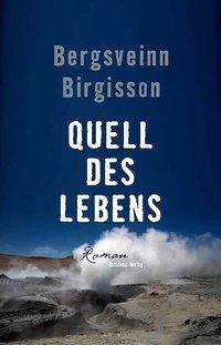 Cover for Birgisson · Quell des Lebens (Book)