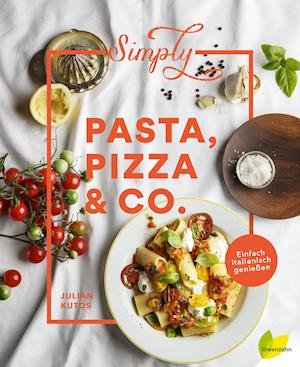 Cover for Kutos · Simply Pasta, Pizza &amp; Co. (Book)