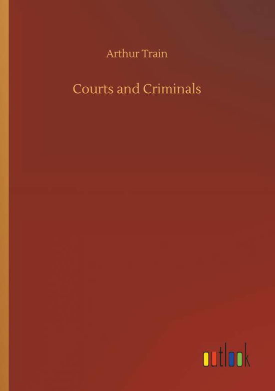 Cover for Train · Courts and Criminals (Bok) (2018)