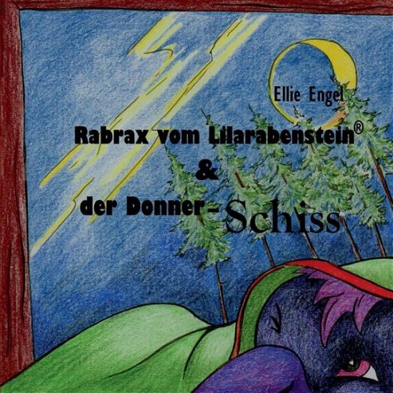 Cover for Engel · Rabrax vom Lilarabenstein und der (Bog) (2017)