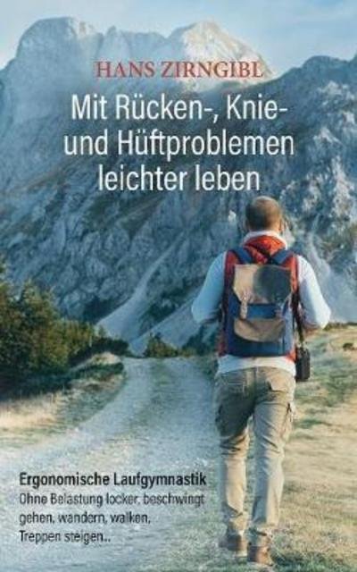 Cover for Zirngibl · Mit Rücken-, Knie- und Hüftpro (Book) (2018)