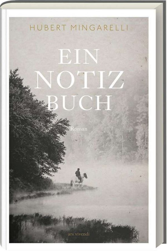 Cover for Hubert Mingarelli · Ein Notizbuch (Hardcover Book) (2021)