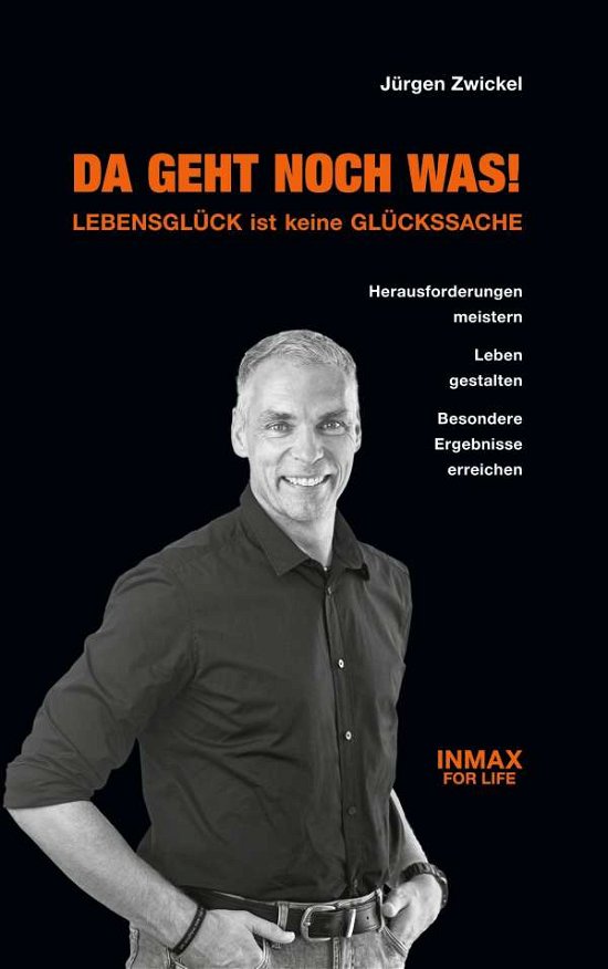 Cover for Zwickel · Da geht noch was! Lebensglück i (Buch)