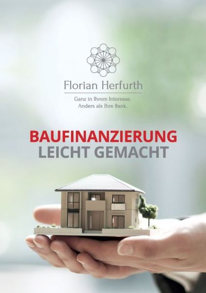Cover for Florian Herfurth · Baufinanzierung leicht gemacht (Paperback Book) (2021)