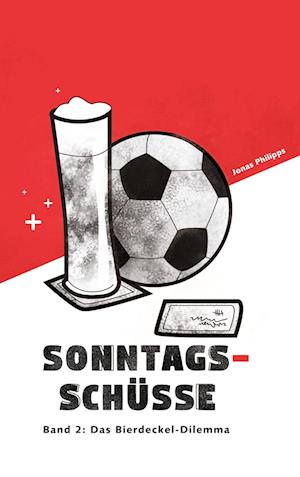 Cover for Jonas Philipps · Sonntagsschüsse 2 (Paperback Book) (2021)