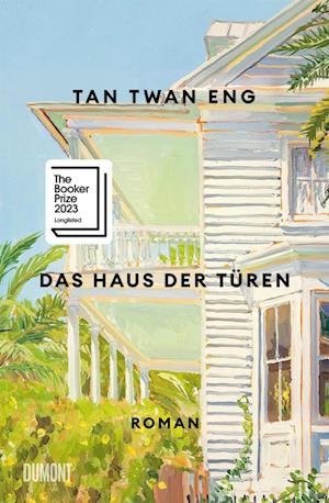 Cover for Tan Twan Eng · Das Haus der Türen (Bok) (2025)