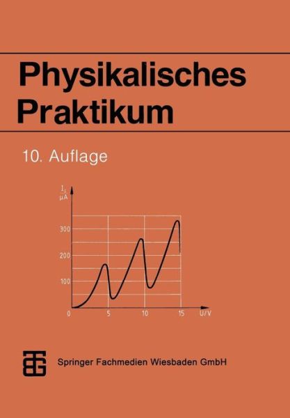 Cover for Prof Dr Rer Nat Habil Dieter Geschke · Physikalisches Praktikum (Paperback Book) (1994)