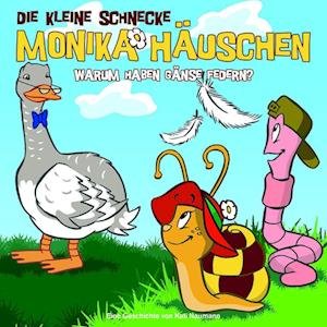 Die kleine Schnecke Monika Häuschen 02. Warum haben Gänse Federn? - Kati Naumann - Musique - Universal Family Entertai - 9783829121187 - 15 décembre 2008