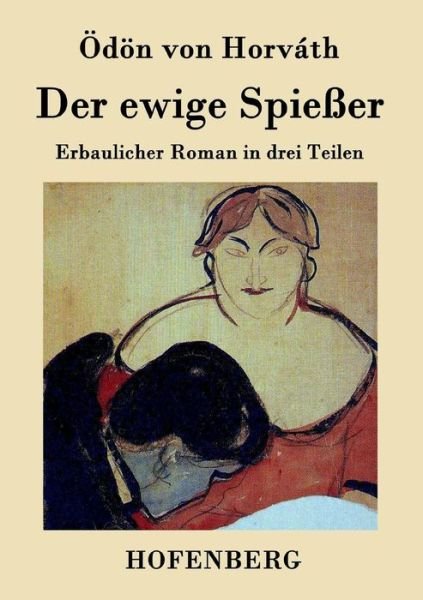 Cover for Odon Von Horvath · Der Ewige Spiesser (Taschenbuch) (2015)