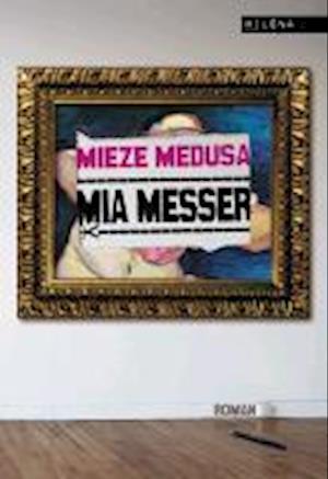 Cover for Mieze Medusa · Mia Messer (Book)