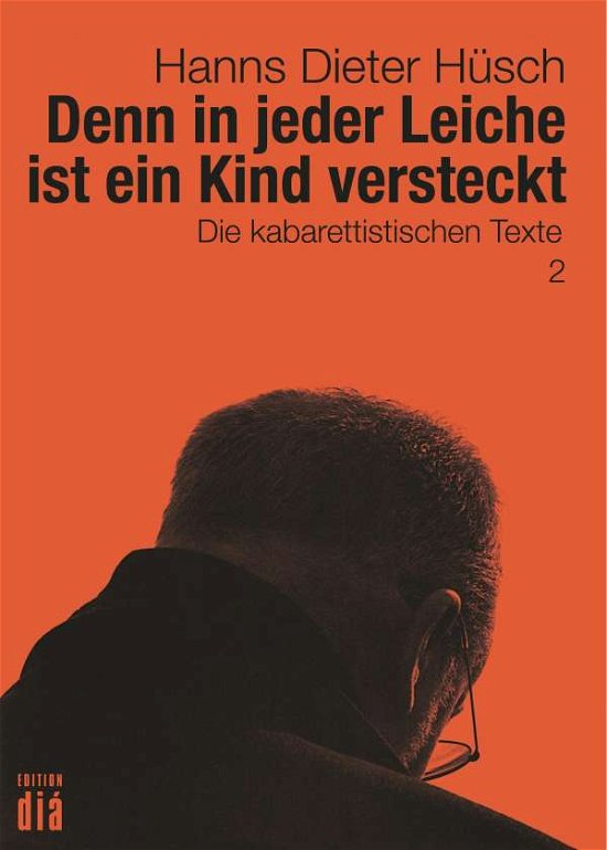 Cover for Hüsch · Denn in jeder Leiche ist ein Kind (Buch)