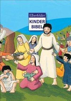 Cover for Christliche Verlagsges. · Elberfelder Kinderbibel (Hardcover Book) (2011)