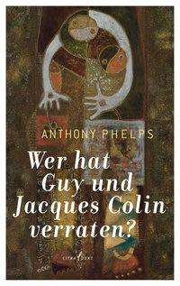 Cover for Phelps · Wer hat Guy und Jacques Colin ve (Bog)