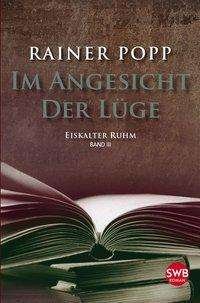 Cover for Popp · Im Angesicht der Lüge,Eisk.Ruhm (Book)