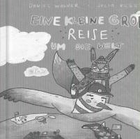 Eine kleine groe Reise um die Welt - Daniel Wagner - Books - - 9783948877187 -