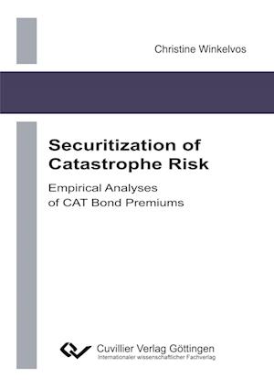 Cover for Christine Winkelvos · Securitization of Catastrophe Risk (Paperback Book) (2013)