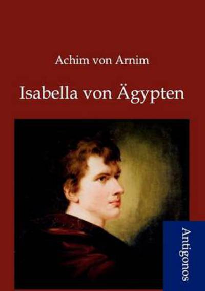 Cover for Achim Von Arnim · Isabella Von Gypten (Paperback Book) [German edition] (2012)