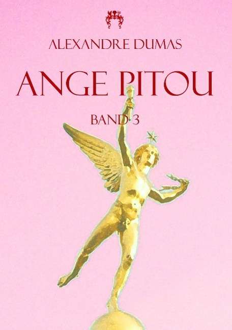 Ange Pitou - Dumas - Books -  - 9783958160187 - 