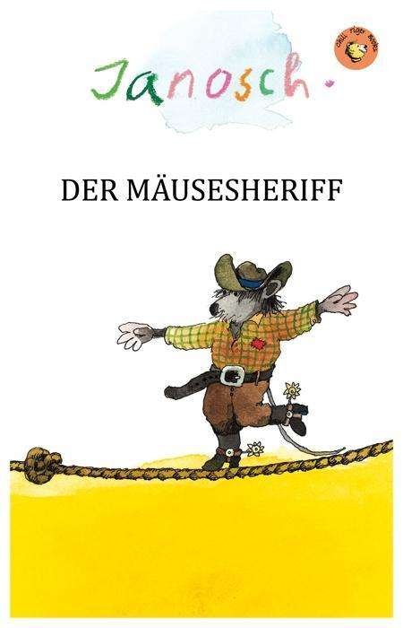Cover for Janosch · Der Mäusesheriff (Book)