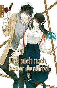 Cover for Sora · Lieb mich noch, bevor du stirbst C (Book)