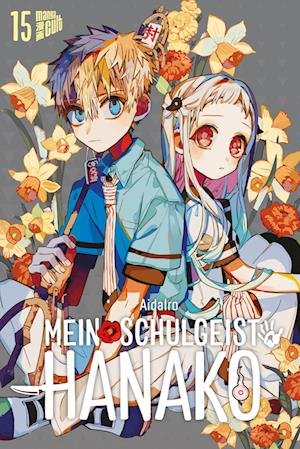 Mein Schulgeist Hanako 15 - AidaIro - Bøger - Manga Cult - 9783964336187 - 12. januar 2023