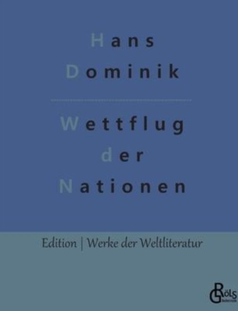 Cover for Hans Dominik · Wettflug der Nationen (Paperback Book) (2022)