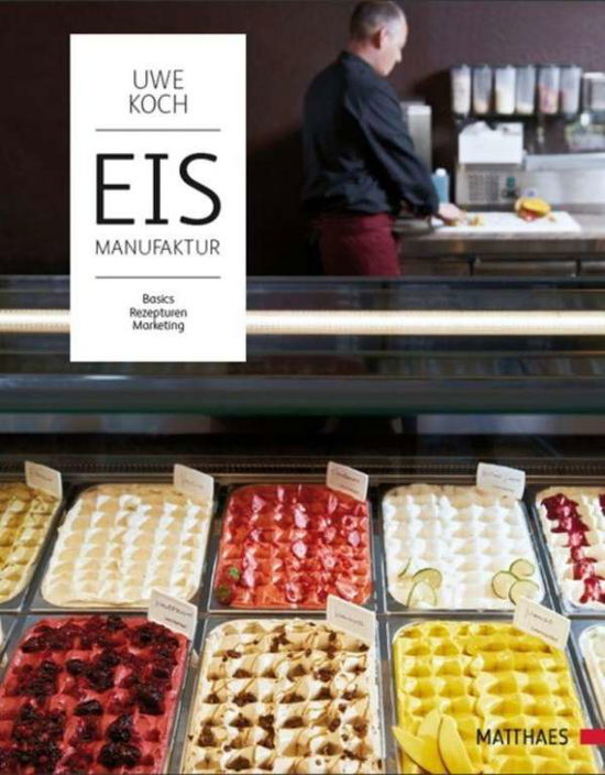 Eismanufaktur - Koch - Other -  - 9783985410187 - 