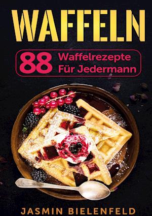 Cover for Jasmin Bielenfeld · Waffeln (Book) (2024)