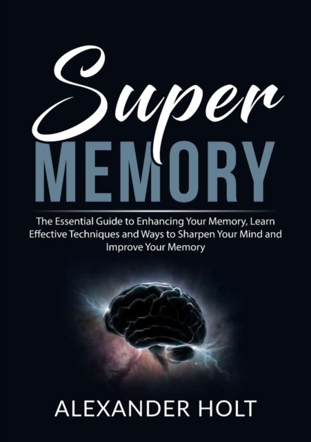 Cover for Alexander Holt · Super Memory (Paperback Book) (2020)