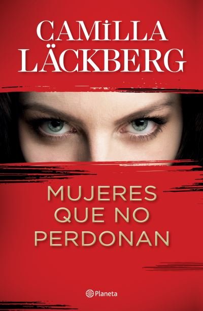 Cover for Camilla Lackberg · Mujeres Que No Perdonan (Pocketbok) (2020)