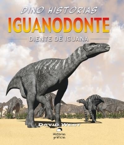 Cover for David West · Iguanodonte. Diente De Iguana / Pd. (Pocketbok) (2018)