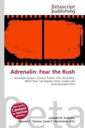 Cover for Adrenalin · Fear the Rush (Bog)